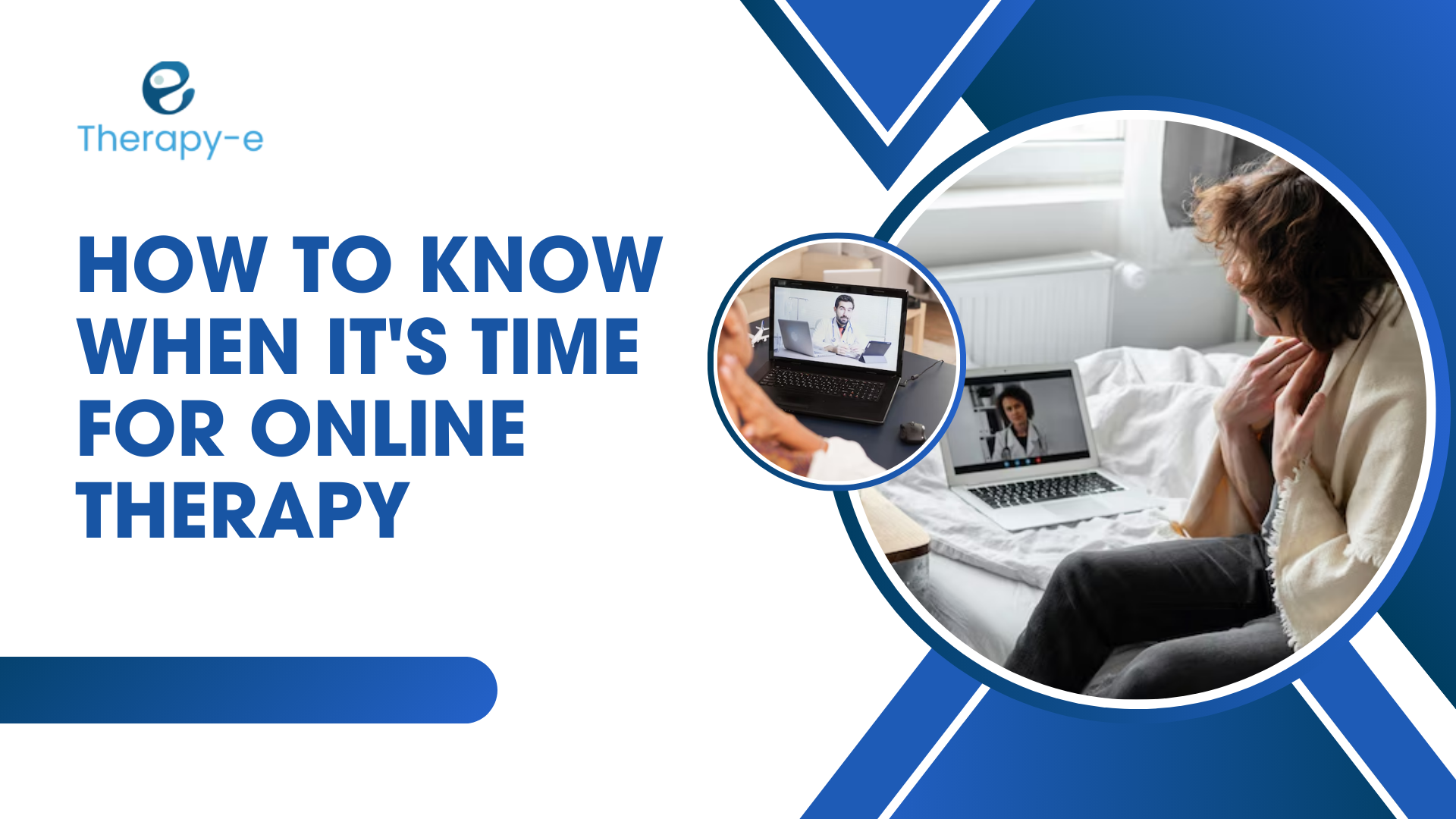 How to Know When It's Time for Online Therapy